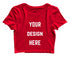 Aaramkhor Customized Design Your Own or Personalized Photo Printed Design Your Own Custom Merchandise summer-22 Womens Crop Tops